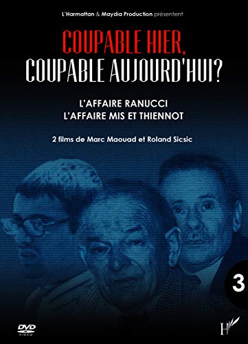 DVD Coupable Hier (DVD 3) Coupable Aujourd'Hui l'Affaire Ranucci l'Affaire Mis et Thiennot von L'HARMATTAN