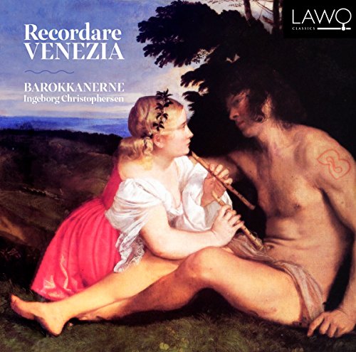 Recordare Venezia von LAWO Classics