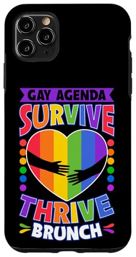 Hülle für iPhone 11 Pro Max Gay Agenda: Überlebe, gedeihe, brunch LGBTQ+ Pride von LGBTQ+ Equality Everyday Pride by NLTS