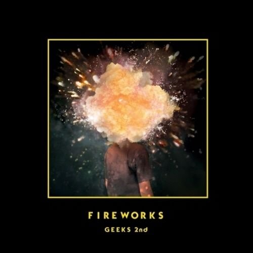 Geeks - [Fireworks] 2nd Album CD+Booklet K-POP Sealed Lil Boi, Louie Hip-Hop Duo von LOEN ENTERTAINMENT