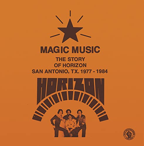 Horizon - Magic Music : The Story of Horizon (San Antonio TX, 1977-1984) von La Baleine