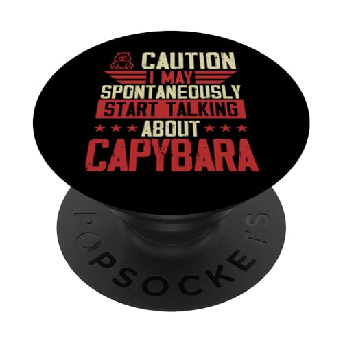 Caution I May Spontan Start Talking About Capybara PopSockets Klebender PopGrip von Laidback Capybara Merch With a Wholesome Aesthetic