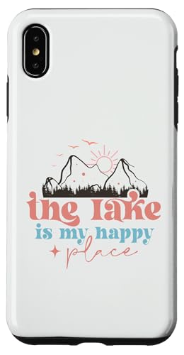 Hülle für iPhone XS Max Der See ist mein Happy Place Sommersonne Outdoor-Abenteuer von Lake Outdoors Boating Fishing Summer Vacation Tees