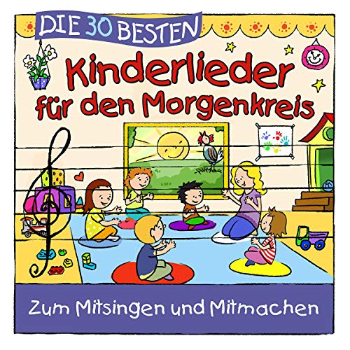 Die 30 besten Kinderlieder für den Morgenkreis von CD