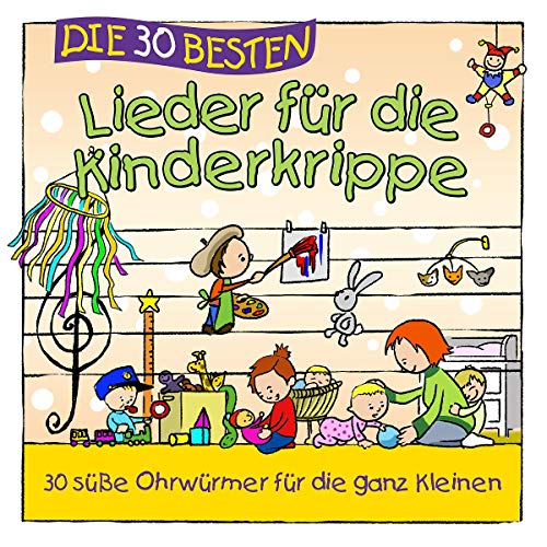 Die 30 besten Lieder für die Kinderkrippe von CD