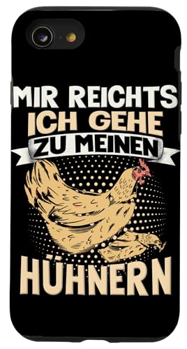 Hülle für iPhone SE (2020) / 7 / 8 Huhn Spruch Bäuerin Bauer Hahn Henne Landwirtschaft Hühner von Landwirte Hühnerliebhaber Hühnerzüchter Bauernhof