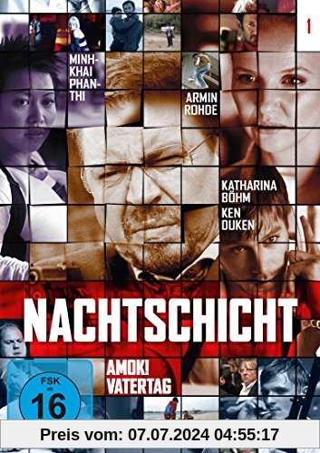 NACHTSCHICHT - 1: Amok / Vatertag von Lars Becker