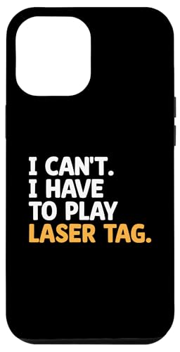 Hülle für iPhone 14 Pro Max Ich kann nicht, ich muss Lasertag spielen von Laser Tag Shooting Player Gifts