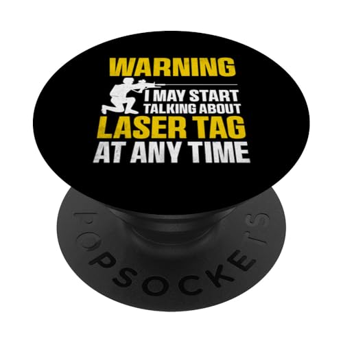 Warnung Ich kann jederzeit anfangen, über Lasertag zu sprechen PopSockets mit austauschbarem PopGrip von Laser Tag Shooting Player Gifts