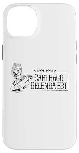 Hülle für iPhone 14 Plus Lateinischer Spruch - Carthago delenda est von Lateinische Sprüche der Antike