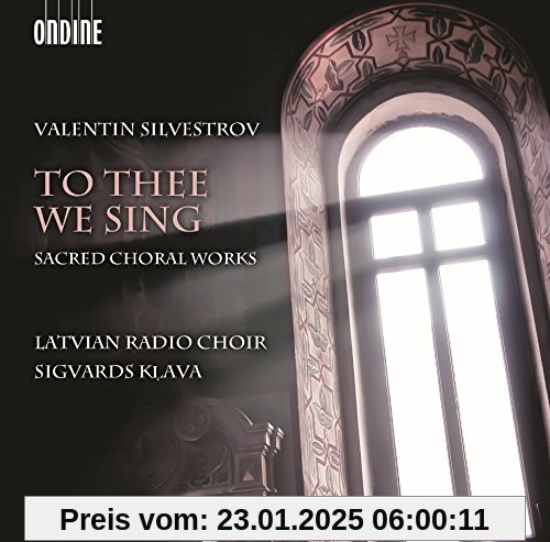 To Thee We Sing von Latvian Radio Choir