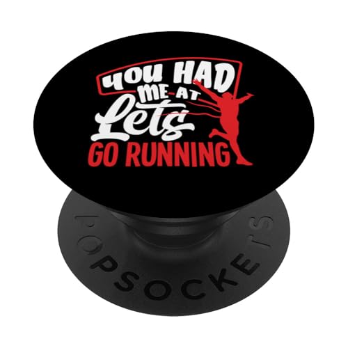 You Had Me At Lets Go Running PopSockets mit austauschbarem PopGrip von Laufen Marathon Fitness Liebhaber Jogger Geschenk