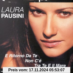 E Ritorno Da Te von Laura Pausini