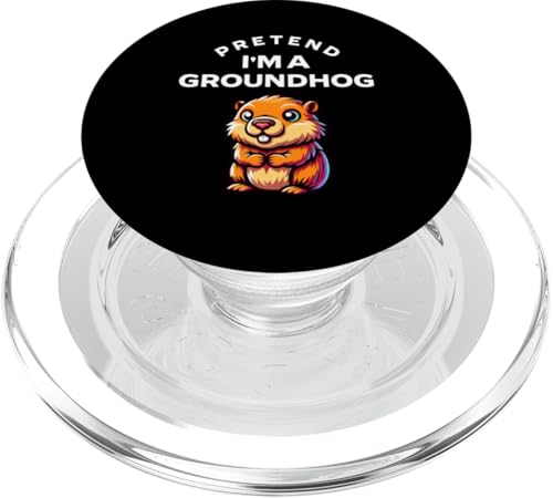 Pretend I'm a Groundhog Funny Lazy Costume PopSockets PopGrip für MagSafe von Lazy Costumes for Groundhog Day