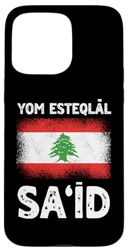 Hülle für iPhone 15 Pro Max Yom Esteqlal Sa'Id Happy Independence Day Libanon von Lebanese Republic Design Love Lebanon Flag