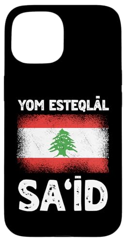 Hülle für iPhone 15 Yom Esteqlal Sa'Id Happy Independence Day Libanon von Lebanese Republic Design Love Lebanon Flag