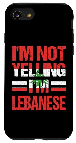 Hülle für iPhone SE (2020) / 7 / 8 I'm Not Yelling I'm Libanese Roots Proud Born In Libanon von Lebanese Republic Design Love Lebanon Flag