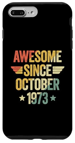 Hülle für iPhone 7 Plus/8 Plus Awesome Since October 1973 von Legend Since Birthday