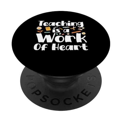 Teaching Is a Work Of Heart Teacher School PopSockets Klebender PopGrip von Lehrer Design Idee Schule Back To School