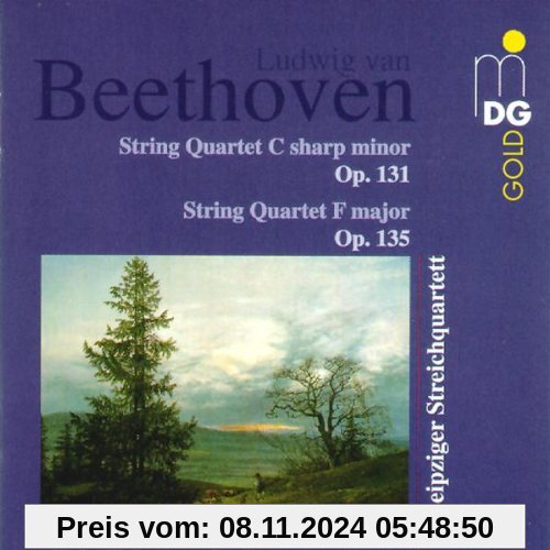 Streichquartette op. 131 und 135 von Leipziger Streichquartett