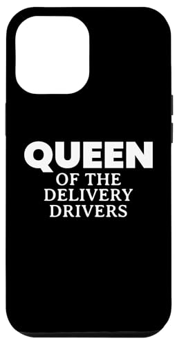 Hülle für iPhone 12 Pro Max Queen Of The Delivery Drivers von Lieferant Auslieferdienst Design Idee