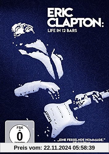 Eric Clapton: Life in 12 Bars (OmU) von Lili Fini Zanuck