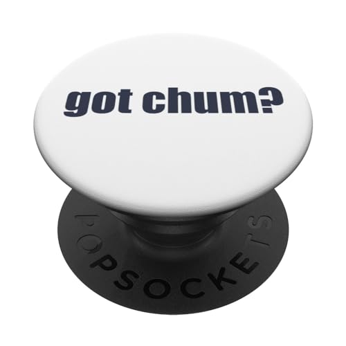 Got Chum? Angelköder PopSockets mit austauschbarem PopGrip von Limited Rags