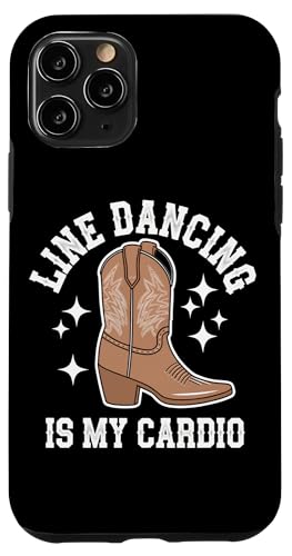 Hülle für iPhone 11 Pro Line Dancing Line Dancing ist mein Cardio von Line Dance Country Dancing Dancer