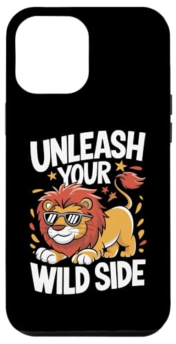 Hülle für iPhone 12 Pro Max Lion Entfessle deine wilde Seite Lustig von Lion Lions Funny Lion Lover