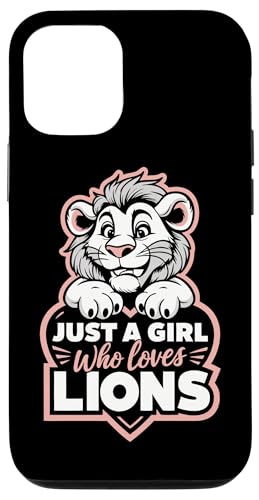 Hülle für iPhone 13 Löwe Nur ein Mädchen, das Löwen liebt, afrikanische Tiere von Lion Lions Funny Lion Lover