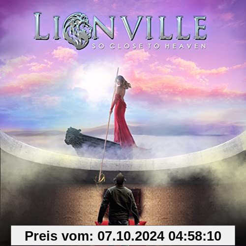 So Close to Heaven von Lionville