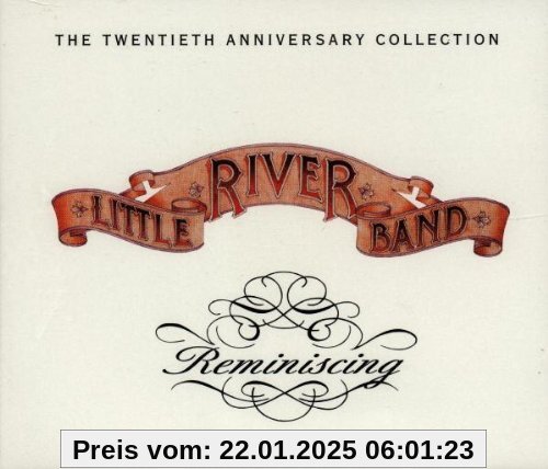 Reminiscing-20th von Little River Band