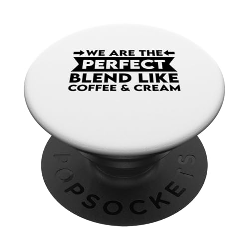 Lustiger Kaffeeliebhaber, wir sind die beste Mischung PopSockets Klebender PopGrip von Logiamerch Food