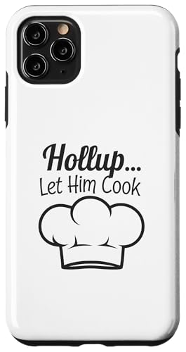 Lustiger Koch-Meme-Spruch "Let him Cook" Hülle für iPhone 11 Pro Max von Logiamerch Funny