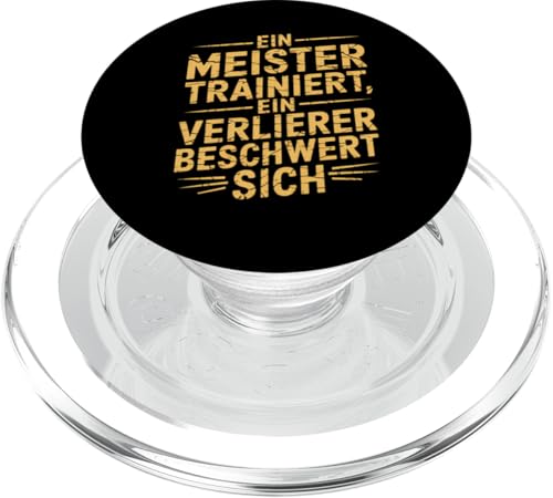 Motivierender Spruch, Ein Meister trainiert PopSockets PopGrip für MagSafe von Logiamerch Lustig