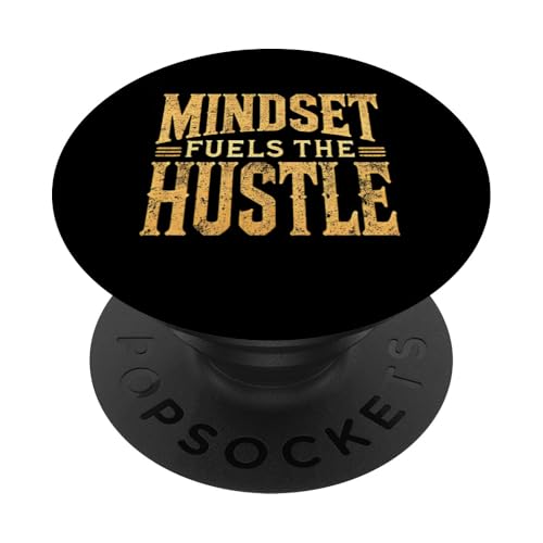 Motivierendes Zitat, Mindset Fuels the Hustle, Success PopSockets Klebender PopGrip von Logiamerch Mindset