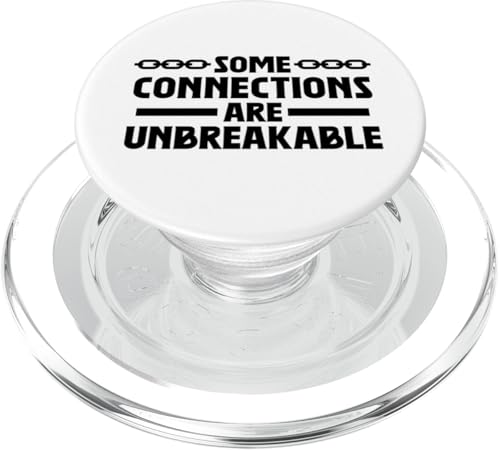 Motivierender Spruch, einige Verbindungen sind unzerbrechlich PopSockets PopGrip für MagSafe von Logiamerch Motivational