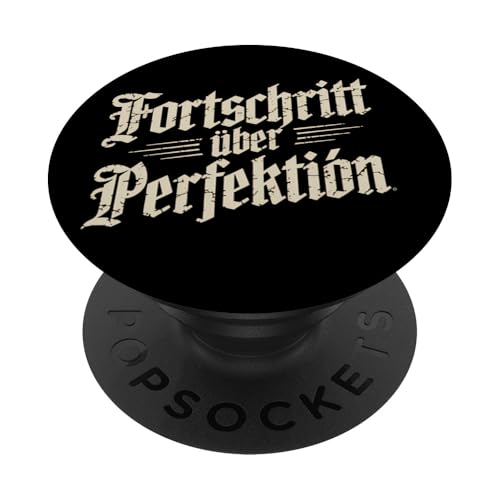 Motivierender Spruch, Fortschritt über Perfektion PopSockets Klebender PopGrip von Logiamerch Motivierend