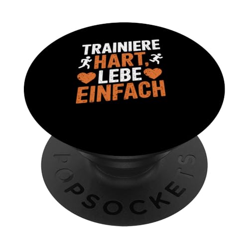 Motivierender Spruch, Trainer Hart Lebe Einfach, Fitness PopSockets Klebender PopGrip von Logiamerch Motivierend