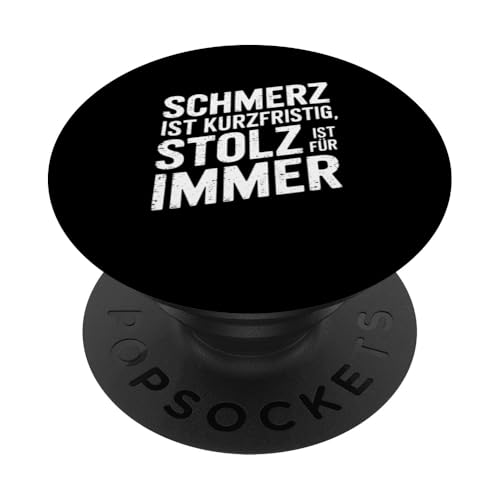 Motivierender spruch, Schmerz ist kurzfristig, stolz PopSockets Klebender PopGrip von Logiamerch Motivierend