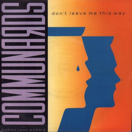 Don't Leave Me This Way / Sanctified [Vinyl Single] von London Records