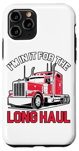 Hülle für iPhone 11 Pro Langstrecken-LKW-Fahrer Fahrzeug LKW Fahren Trucker von Long Haul Truck Driver Trucker Truck Driving