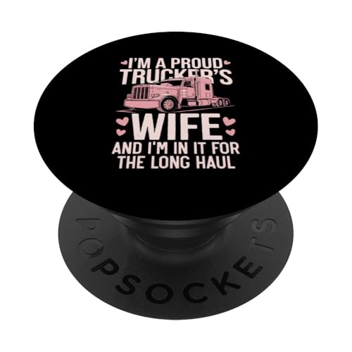 Langstrecken-LKW-Fahrer Fahrzeug LKW Fahren Trucker PopSockets Klebender PopGrip von Long Haul Truck Driver Trucker Truck Driving