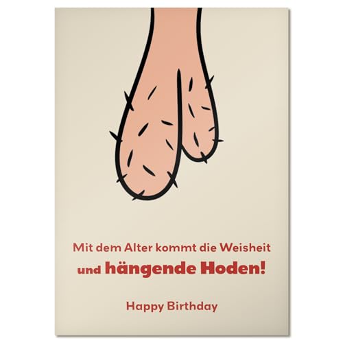 "Mit dem Alter kommt die Weisheit... und hängende Hoden!" | Lustige Penis Geburtstagskarte für Männer | Grußkarte für Geburtstag | Karte für Partner von Looty