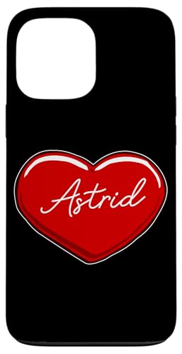 Hülle für iPhone 13 Pro Max Handgezeichnetes Herz Astrid - Vornamen-Herzen I Love Astrid von Love Personalized Hearts