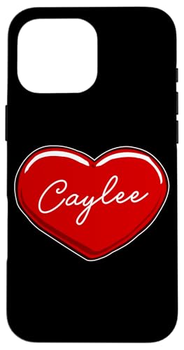 Hülle für iPhone 16 Pro Max Handgezeichnetes Herz Caylee – Vornamen-Herzen I Love Caylee von Love Personalized Hearts