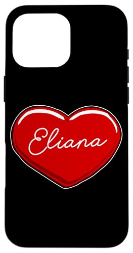 Hülle für iPhone 16 Pro Max Handgezeichnetes Herz Eliana - Vornamen Herzen I Love Eliana von Love Personalized Hearts