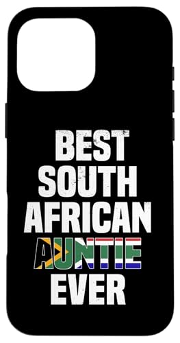 Beste südafrikanische Tante aller Zeiten Südafrika Tannie Hülle für iPhone 16 Pro Max von Love South Africa Flag Proud For South Africans