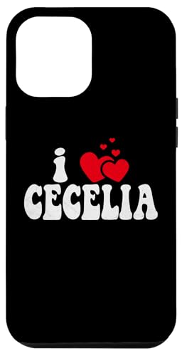 Hülle für iPhone 14 Plus I Love Cecelia Lustiger Valentinstag Herz Liebe Frauen Cecelia von LoveThreads