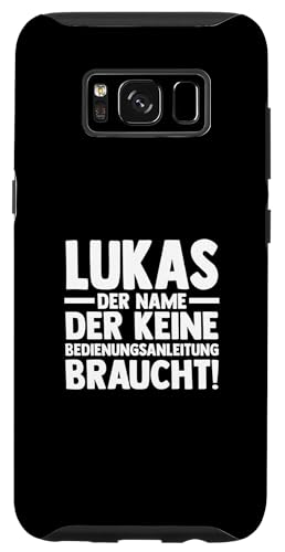 Hülle für Galaxy S8 Vorname Lukas von Lukas Geschenk